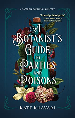 Book cover of "A Botanist's Guide to Parties and Poisons" by Kate Khavari