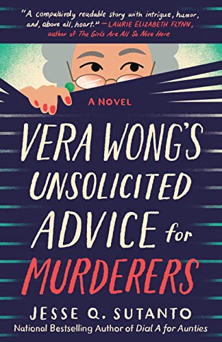 Book cover of "Vera Wong's Unsolicited Advice for Murderers" by Jesse Q. Sutanto