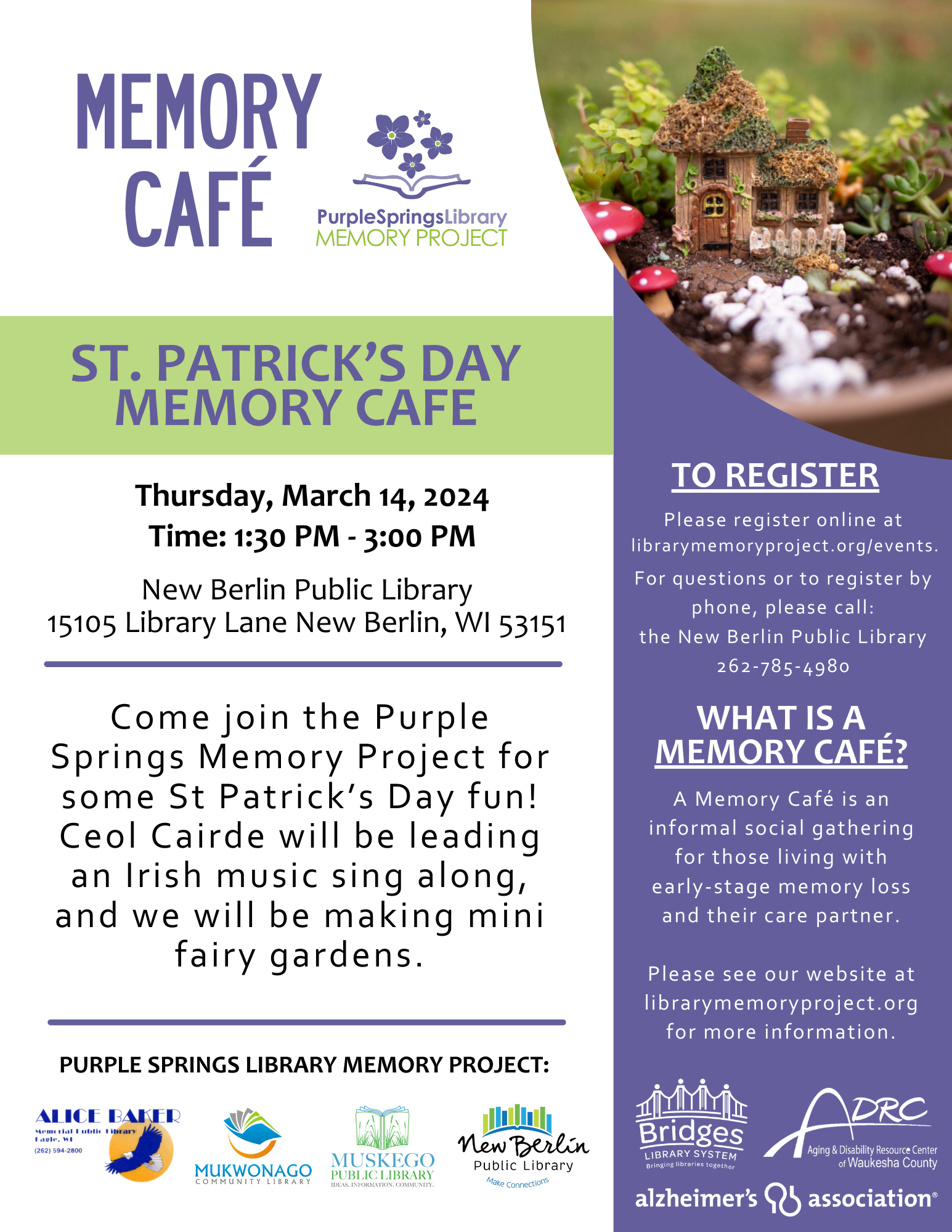 Image of poster includes description of event (also listed below). Poster also includes image of a small fairy garden, a bed of moss and miniature clay house and decorations in the moss. Poster also lists participating libraries as Eagle Public Library, Mukwonago Public Library, Muskego Public Library, and New Berlin Public Library. 