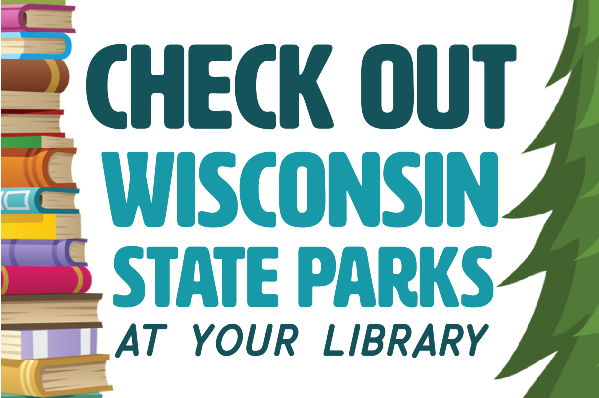 a colorful stack of books on the left and a green pine tree on the right with the words "check out Wisconsin State Parks at your library" between the pictures