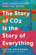 Image for "The Story of CO2 Is the Story of Everything"