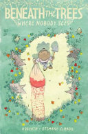 Image for "Beneath the Trees Where Nobody Sees"
