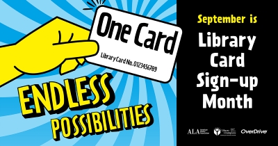 September is Library Card Sign-Up Month