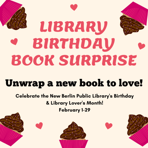 Library Birthday Book Surprise! Unwrap a new book to love! 