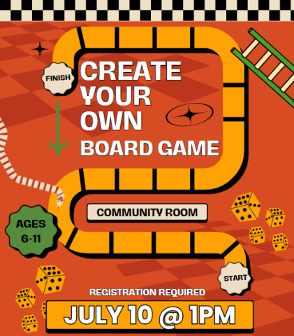 Image of Create Your Own Board Game Program Flyer