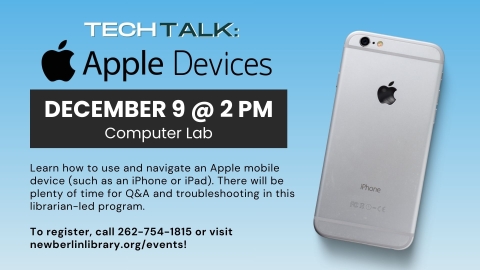 Tech Talk about Apple devices on December 9 at 2 PM