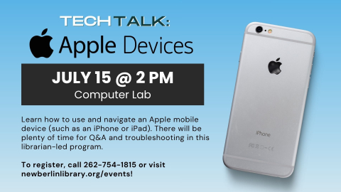 Tech Talk about Apple devices on July 15 at 2 PM
