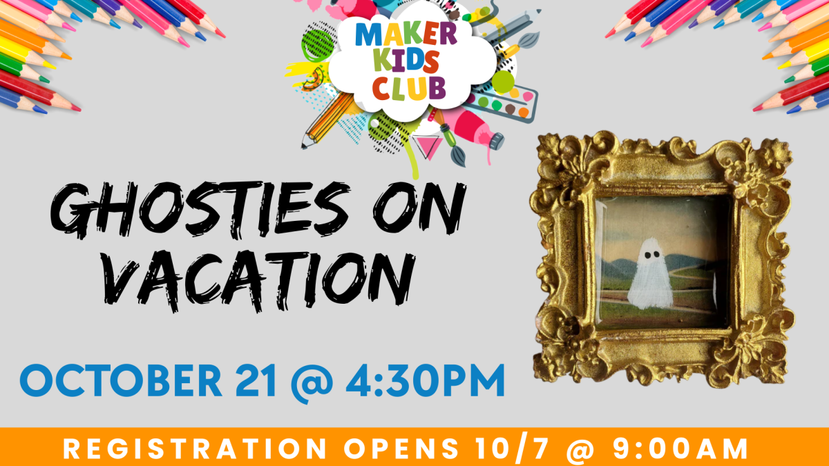 Ghosties on Vacation: October 21 @ 4:30PM, registration opens 10/7 at 9:00AM